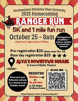 Northwestern Oklahoma State University 2025 Homecoming Ranger Run promotional flyer. Event details: 5K and 1 mile fun run on October 25 at 8am, with check-in and registration at 7:15am. Pre-registration costs $20 and closes noon October 24. Race day registration costs $25. Location is Alva's Downtown Square in front of Rialto Theatre. Participants of all abilities including walkers, strollers and wheelchairs are welcome. Registration available online via QR code or in person at J.R. Holder Wellness Center. Dress in Halloween costume for chance to win Chamber bucks. All participants receive a Homecoming shirt. Features rodeo rider silhouette and red and cream striped carnival-style design.