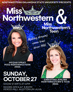 The reigning Miss Northwestern Oklahoma State University Megan Spray and Miss Northwestern’s Teen Christina Jenlink will pass forward their crowns on Sunday, Oct. 27, at 4 p.m. in Fellers Family Auditorium in Herod Hall. Doors open at 3:30 p.m.